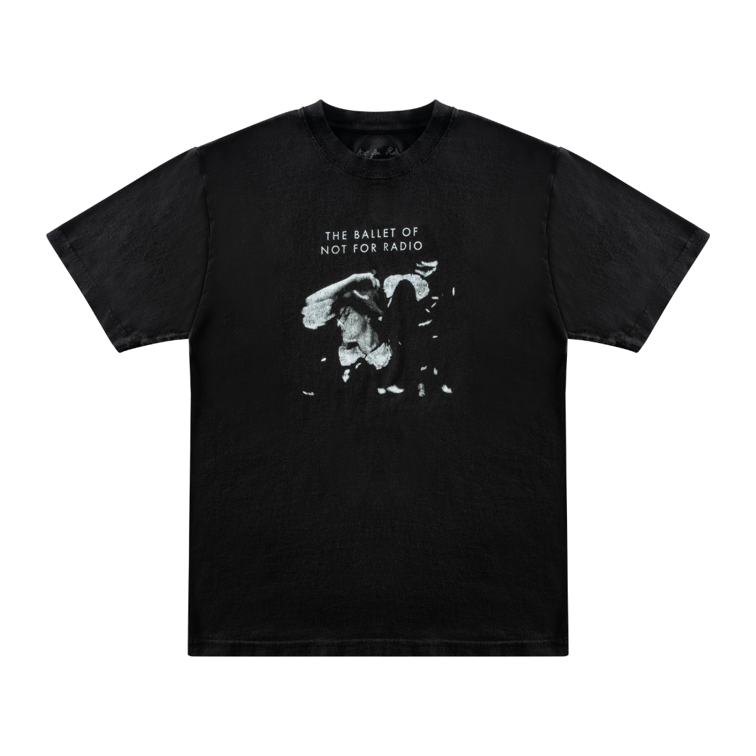 ballet of Not for Radio tee
